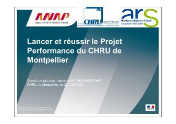 Lancer et rÃ©ussir le Projet Performance du CHRU de Montpellier