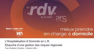 Ebauche d'un projet rÃ©gional de Gestion du Risque en HAD - ARS ...