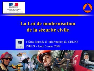 La loi de modernisation de la sécurité civile - Cedre