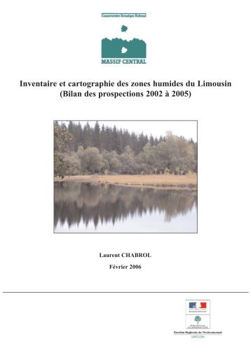 Inventaire et cartographie des zones humides du Limousin (Bilan ...