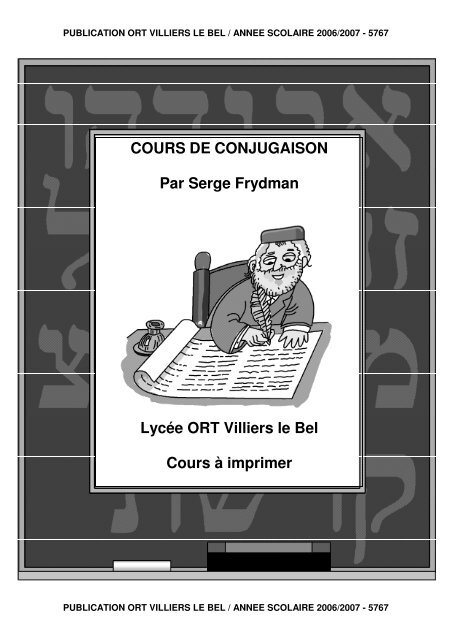 COURS DE CONJUGAISON Par Serge Frydman LycÃ©e ORT Villiers ...