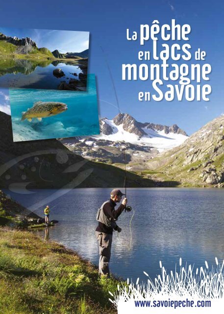 en lacsde montagne en Savoie - Pêche en Savoie