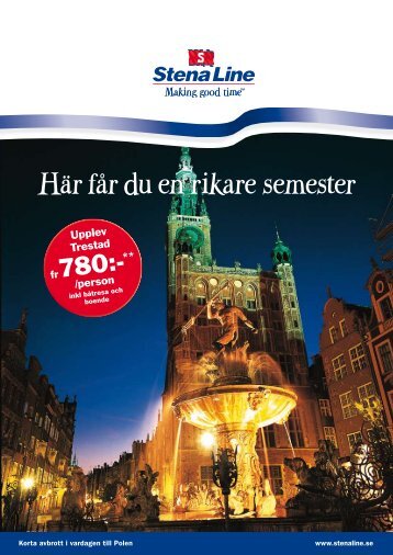 HÃ¤r fÃ¥r du en rikare semester - Stena Line