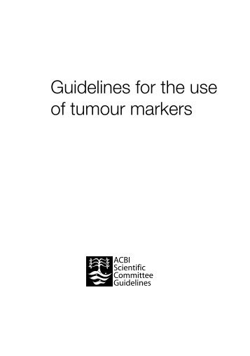 Guidelines for the use of tumour markers - Association of Clinical ...