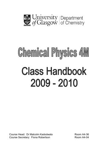 Course Head: Dr Malcolm Kadodwala Room A4-36 Course ...