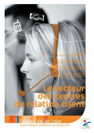 Le secteur des centres de relation client - OrlÃ©ans Val de Loire ...