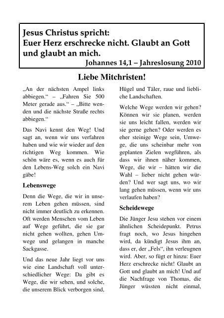 Jesus Christus spricht: Euer Herz erschrecke nicht! Glaubt an Gott und