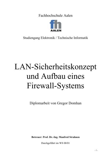 Diplomarbeit - LAN-Sicherheitskonzept und Aufbau eines Firewall ...