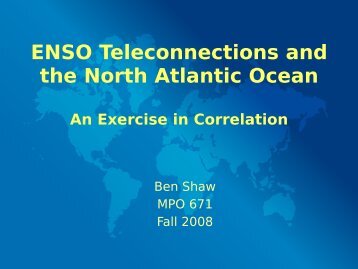ENSO Teleconnections and the North Atlantic Ocean An Exercise in ...