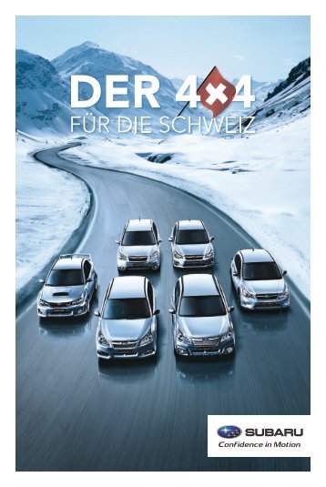 Der 4x4 für die Schweiz (PDF, 9026 kb) - Subaru