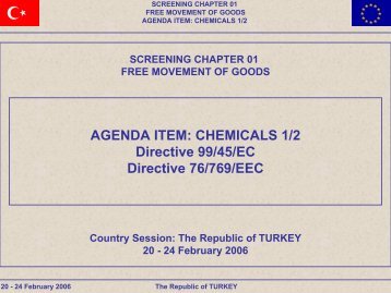AGENDA ITEM: CHEMICALS 1/2 Directive 99/45/EC Directive 76 ...