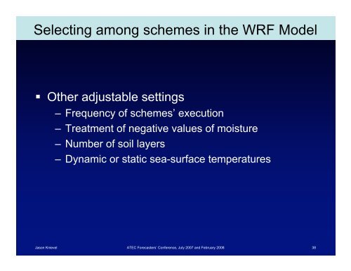 Physical parameterizations in the WRF Model