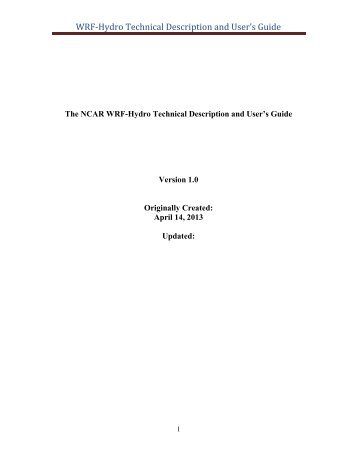 WRF-Hydro Technical Description and User's Guide