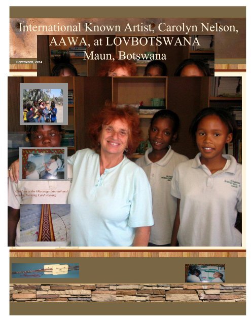 International Known Artist, Carolyn Nelson, AAWA, at LOVBOTSWANA Maun, Botswana