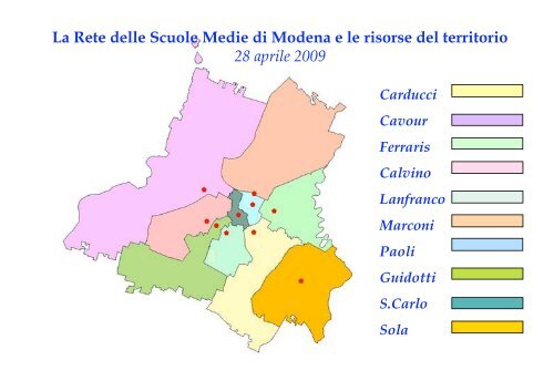 La Rete delle Scuole Medie di Modena e le risorse del territorio 28 ...