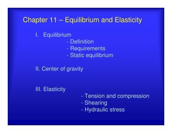 Chapter 11 â Equilibrium and Elasticity - UCF Physics