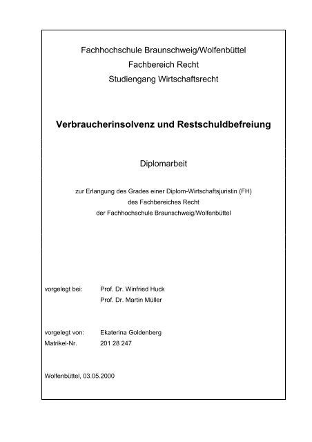 Verbraucherinsolvenz und Restschuldbefreiung - Forum ...