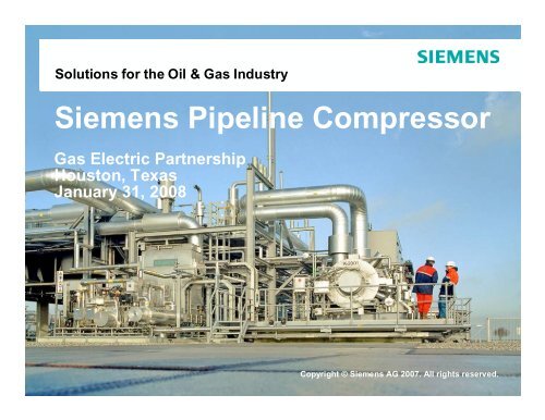 Siemens Pipeline Compressor - Gas/Electric Partnership