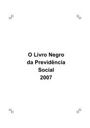 Livro Negro 2007.pmd - AssociaÃ§Ã£o Nacional dos Servidores da ...