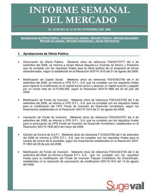 informe semanal del mercado - Superintendencia General de Valores