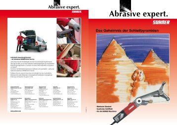 Das Geheimnis der Schleifpyramiden - Suhner Abrasive Expert