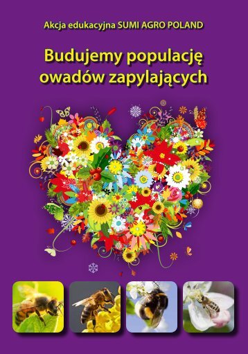 Budujemy populacjÄ owadÃ³w zapylajÄcych - Sumi Agro