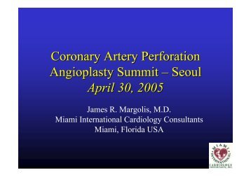 Coronary Artery Perforation Angioplasty Summit ... - summitMD.com