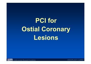 PCI for Ostial Coronary Lesions - summitMD.com