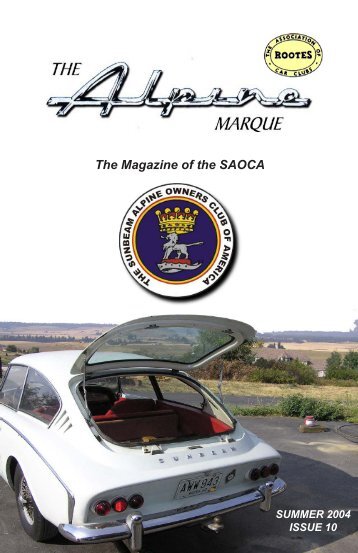 Issue 2 SUMMER 2002 The Magazine of the - The Sunbeam Alpine ...