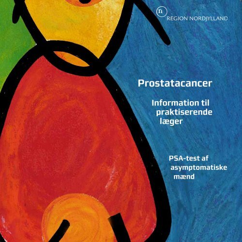 Prostatacancer â information til praktiserende lÃ¦ger - Sundhed.dk