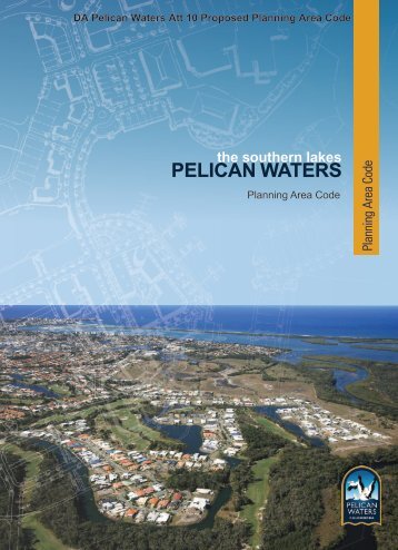 the southern lakes PELICAN WATERS - Sunshine Coast Council