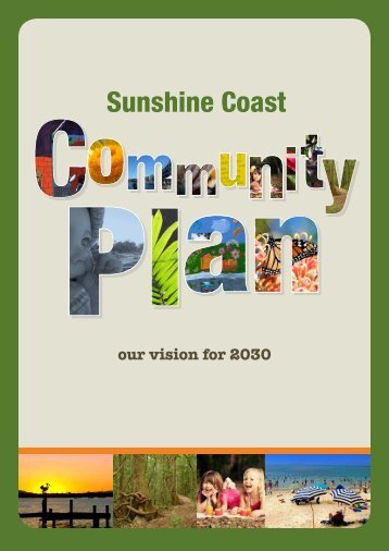 Sunshine Coast Council Community Plan 2011