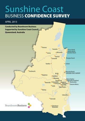Sunshine Coast Business Confidence Survey April 2013 Report