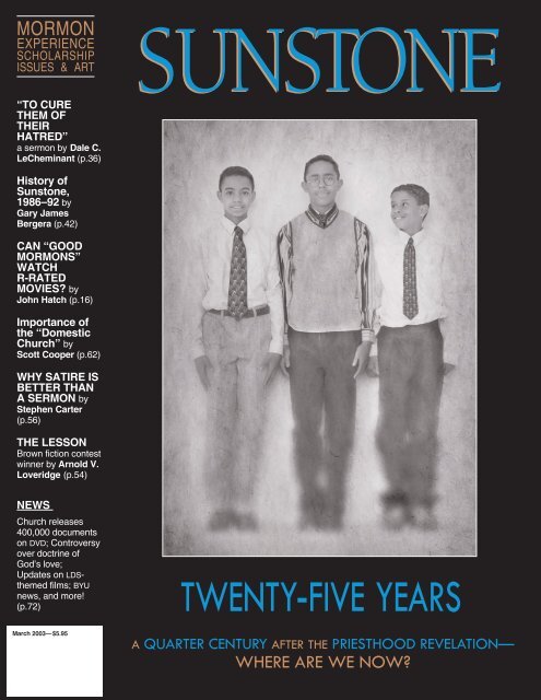 TWENTY-FIVE YEARS - Sunstone Magazine