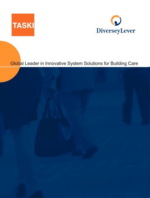 Global Leader in Innovative System Solutions for Building Care