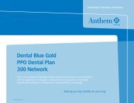 Dental Blue Gold PPO Dental Plan 300 Network - Anthem