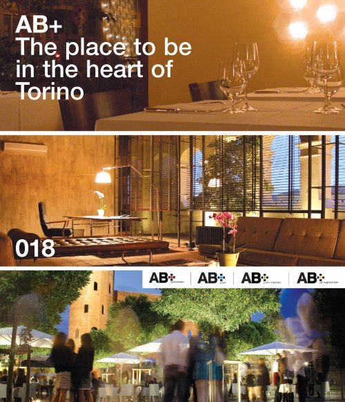 018 AB+ The place to be in the heart of Torino - Superbrands.it