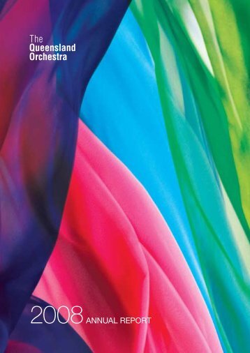 2008 Annual Report - Queensland Symphony Orchestra