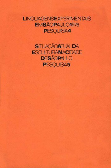linguagens experimentais em sao paulo/1976 - Centro Cultural SÃ£o ...