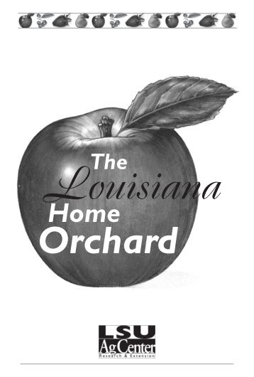 Home Orchard - The LSU AgCenter