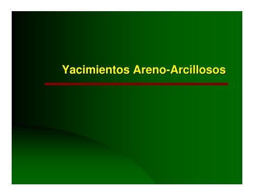 Yacimientos Areno-Arcillosos - OilProduction.net