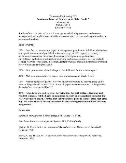 Petroleum Engineering 617 Petroleum Reservoir Management 3 0