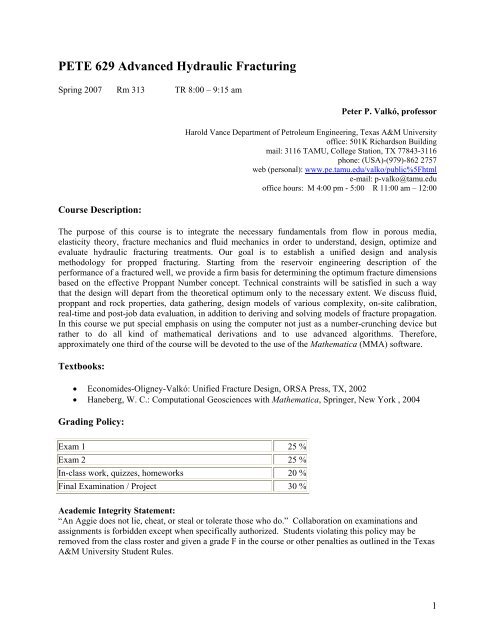 PETE 629 Advanced Hydraulic Fracturing - Harold Vance ...