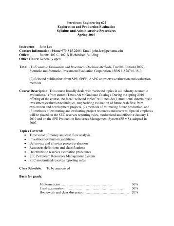 Petroleum Engineering 622 Exploration and Production Evaluation ...