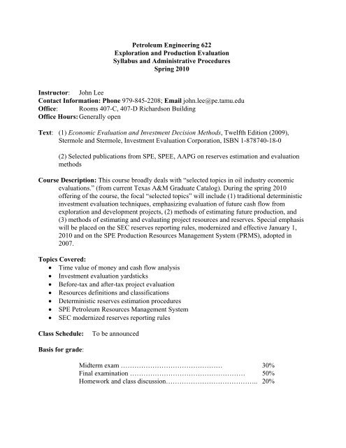 Petroleum Engineering 622 Exploration and Production Evaluation ...