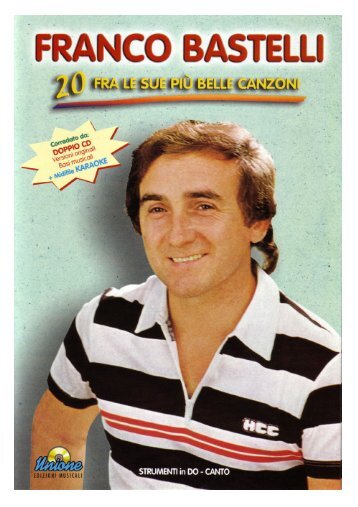 Un grande successo di Franco Bastelli - Novalis