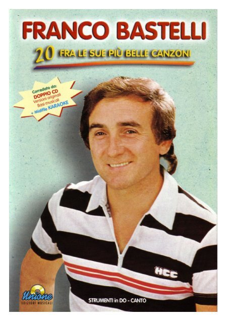 Un grande successo di Franco Bastelli - Novalis
