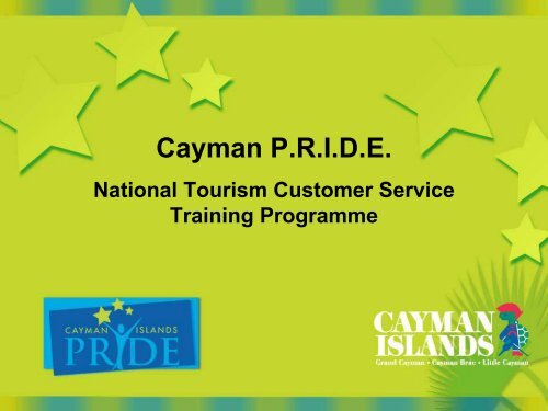 Cayman P.R.I.D.E. - Caribbean Tourism Organization