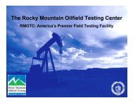 The Rocky Mountain Oilfield Testing Center - RMOTC