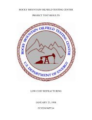 rocky mountain oilfield testing center project test results ... - RMOTC